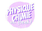 Physique-Chimie On Fleek !